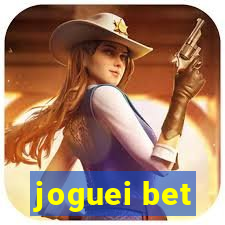 joguei bet